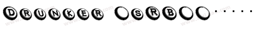 Drunker (sRB)字体转换